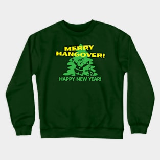 New Year Hangover Crewneck Sweatshirt